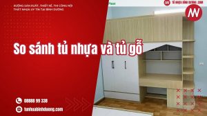 So sánh tủ nhựa và tủ gỗ