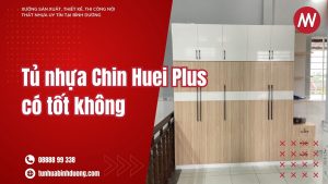 Tủ nhựa Chin Huei Plus có tốt không